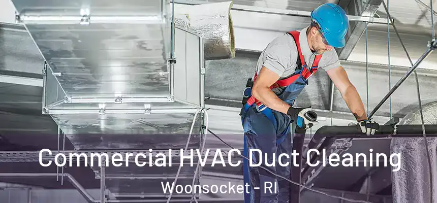  Commercial HVAC Duct Cleaning Woonsocket - RI